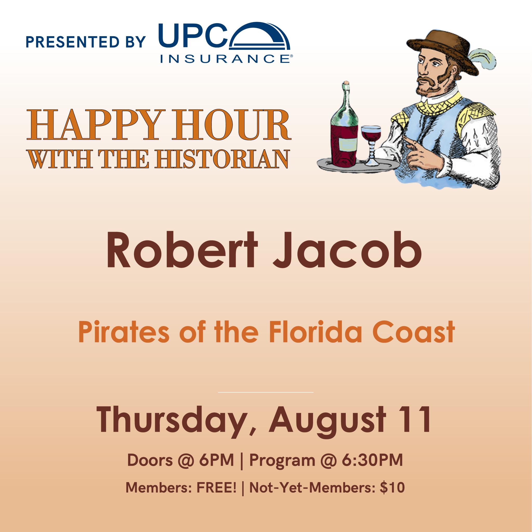 Happy Hour with the Historian: Robert Jacob | Pirates of the Florida Coast